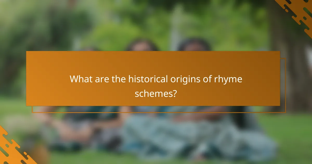 What are the historical origins of rhyme schemes?